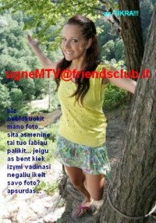 ..ugne  is  MTV..(tikra)